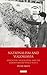 Nationalism and Yugoslavia: Education, Yugoslavism and the Balkans before World War II (International Library of Historical Studies)