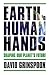 Earth in Human Hands: Shaping Our Planet's Future