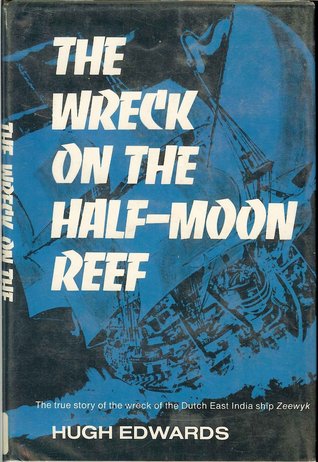 The Wreck on the Half-Moon Reef