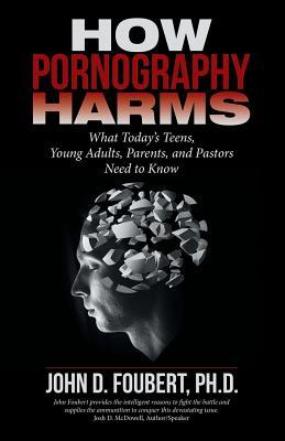 How Pornography Harms (Paperback)