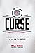 The Curse: The Colorful & C...