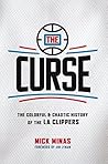The Curse: The Colorful & Chaotic History of the LA Clippers