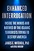 Enhanced Interrogation: Inside the Minds and Motives of the Islamic Terrorists Trying To Destroy America