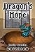 Dragon's Hope (Dragon Eggs #2)