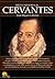 Breve historia de Cervantes (Spanish Edition)
