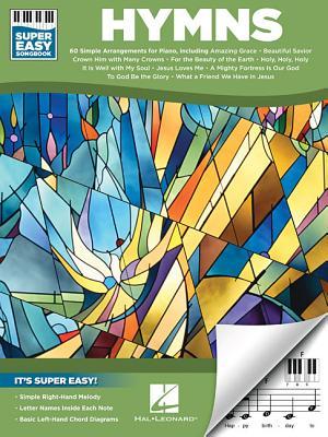 Hymns - Super Easy Songbook | 60 Traditional Christian Hymns for Beginner Piano | Includes Amazing Grace Rock of Ages and More