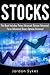 Stock: This Book Includes: Penny Advances, Options Advanced, Forex Advanced, Binary Options Advanced. (Day Trading,stocks,day trading, penny stocks)