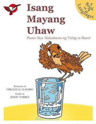 Isang Mayang Uhaw: Paano Siya Makaiinom ng Tubig sa Baso?