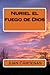 Nuriel el fuego de dios/ Nu...