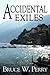 Accidental Exiles
