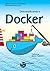 Descomplicando o Docker (Portuguese Edition)