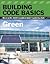 Building Code Basics: Green Based on the 2012 International Green Construction Codes® (IgCC®): Green, Based on the International Green Construction Code (Go Green with Renewable Energy Resources)