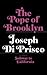 The Pope of Brooklyn