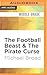 The Football Beast & The Pi...