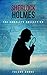 Sherlock Holmes: The Ultimate Collection