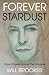 Forever Stardust: David Bowie Across the Universe