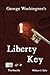 George Washington's Liberty...