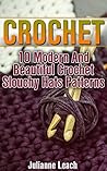 Crochet: 10 Moder...
