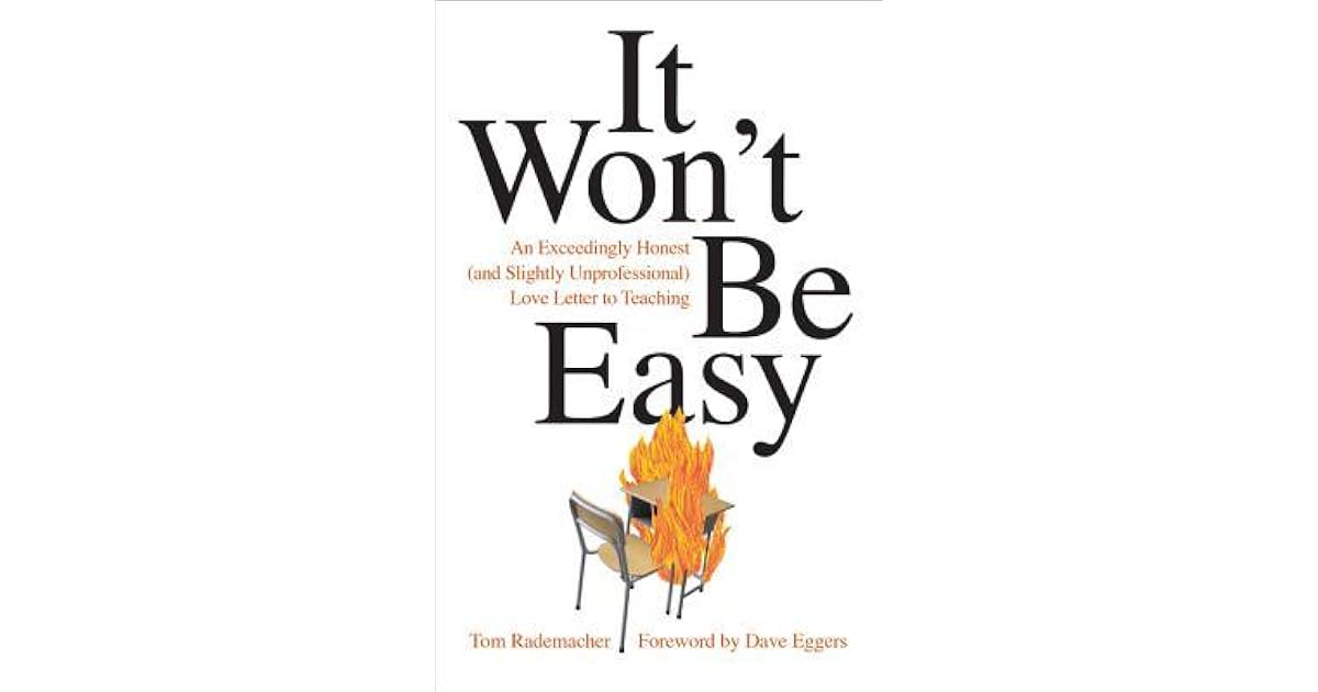 It Won't Be Easy: An Exceedingly Honest (and Slightly Unprofessional ...