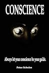 Conscience: Always let your conscience be your guide