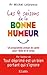 Les 4 saisons de la bonne humeur (Essais et documents) (French Edition)
