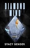 Diamond Mind (The Sav'ine, #3) Diamond Mind (The Sav'ine, #3)