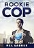 Rookie Cop