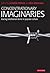 Concentrationary Imaginaries: Tracing Totalitarian Violence in Popular Culture (New Encounters: Arts, Cultures, Concepts)