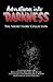 Adventures Into Darkness: T...