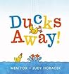 Ducks Away! by Mem Fox