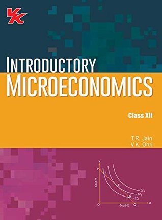 Introductory Microeconomics and Macroeconomics, XII (Paperback)