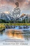Kat's Law by Samantha St. Claire