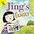 Jing's Family―Children's Book About Adoption and Family, PreK-Grade 1 (24 pages) (All Kinds of Families)