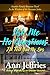 Ask Me No Questions... I'll Tell You No Lies by Ann Jeffries