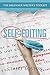 Self-Editing (The Beginner Writer's Toolkit, #1)