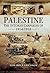 Palestine: The Ottoman Campaigns of, 1914–1918