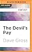 Devil's Pay, The (Dogs of War, 1)