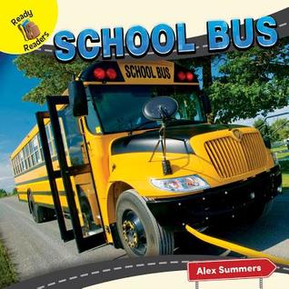 School Bus (Transportation and Me!)