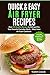 Quick & Easy Air Fryer Reci...