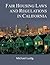 Fair Housing Laws and Regulations in California by Michael Lustig