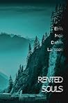 Rented Souls by Eirik Moe Dahll-Larssøn Rented Souls by Eirik Moe Dahll-Larssøn
