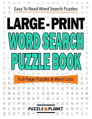 Large Print Word Search Puzzle Book (Word Search Puzzle Books For Adults) (Volume 1)