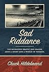 Sad Riddance: The...