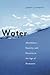 Water: Abundance, Scarcity,...