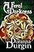 A Feral Darkness by Doranna Durgin