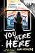 You Were Here