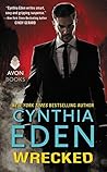 Wrecked by Cynthia Eden