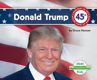 Donald Trump (Presidential Biographies)