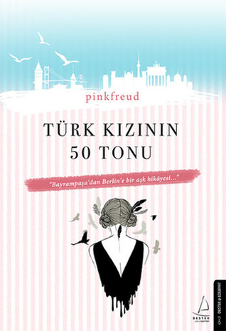 Türk Kızının 50 Tonu (Paperback)