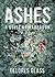 Ashes: A Quiet Armageddon